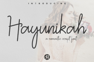 Hayunikah: The Romantic Script Typeface for Handmade Wedding & Craft Brands