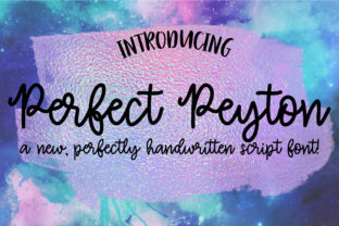 Perfect Peyton: The Handwritten Typeface That Elevates Web Design